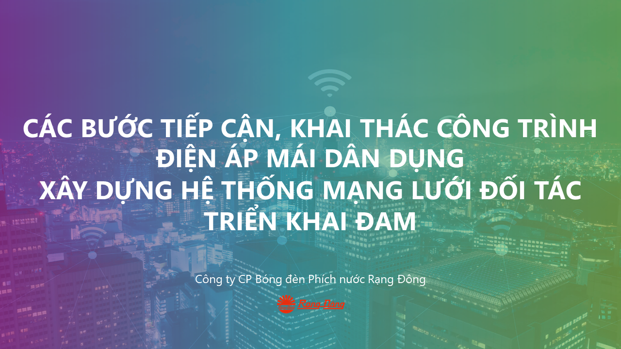 Bài 2. Tiếp cận triển khai điện áp mái dân dụng, xây dựng hệ thống
